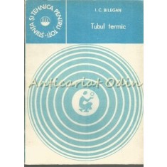 Tubul Termic - I. C. Bilegan