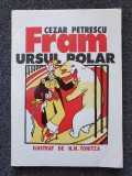 FRAM URSUL POLAR - Cezar Petrescu - ilustratii N. N. Tonitza