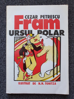 FRAM URSUL POLAR - Cezar Petrescu - ilustratii N. N. Tonitza foto