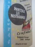 Profetiile lui Nostradamus