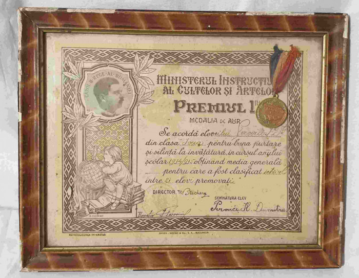 DIPLOMA si Medalie PREMIUL 1 MEDALIA DE AUR pt rezultate la invatatura anul 1935