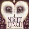Night Lunch