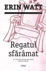 Regatul sfaramat - Erin Watt, Trei