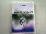 SISTEME AUTOMATE. TEORIE SI APLICATII - S. SERBAN