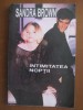 Sandra Brown - Intimitatea noptii