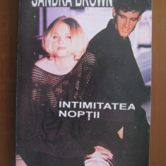 Sandra Brown - Intimitatea noptii