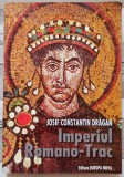 Imperiul Romano-Trac - Josif Constantin Dragan
