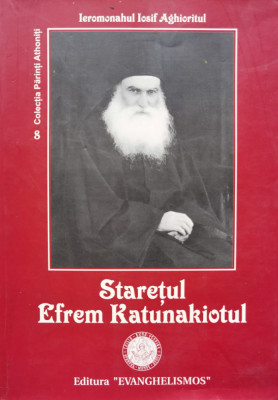 Staretul Efrem Katunakiotul - Iosif Aghioritul ,555613 foto