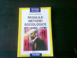 Regulile metodei sociologice &ndash; Emile Durkheim
