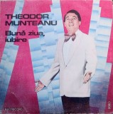 Theodor Munteanu &ndash; Buna ziua, iubire