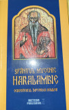Sfantul Mucenic Haralambie ocrotitorul impotriva bolilor - legende, obiceiuri