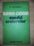 Exodul creierelor- Paul Stefanescu