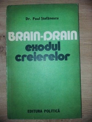 Exodul creierelor- Paul Stefanescu foto