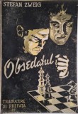 Obsedatul - Stefan Zweig - Carte (Noua/Anticariat) - Stare Buna/Foarte Buna