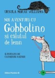 Cumpara ieftin Noi aventuri cu Gobbolino si calutul de lemn/Ursula Moray Williams, Paralela 45