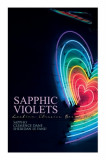 Sapphic Violets: Lesbian Classics Boxed Set: Sappho, Regiment of Women, Mrs. Dalloway &amp; Carmilla