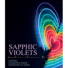 Sapphic Violets: Lesbian Classics Boxed Set: Sappho, Regiment of Women, Mrs. Dalloway & Carmilla