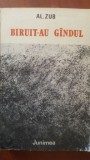 Biruit-au gindul AlEXANDRU Zub