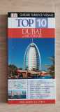 Top 10 DUBAI și ABU DHABI (Ghiduri turistice vizuale)