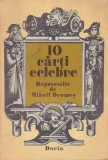 Mihail Drumes - 10 carti celebre repovestite