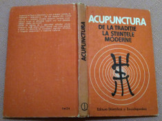 Acupunctura. De La Traditie La Stiintele Moderne - Constantin Ionescu-Tirgoviste foto