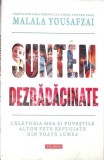 SUNTEM DEZRADACINATE-MALALA YOUSAFZAI-362418