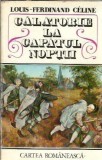 Calatorie la capatul noptii - Louis-Ferdinand Celine