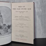 Henry Fairfield Osborn - Men of the Old Stone Age. Their Environment, Life and Art | paleolitic, preistorie, arta preistorică