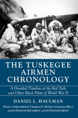 The Tuskegee Airmen Chronology: A Detailed Timeline of the Red Tails and Other Black Pilots of World War II foto
