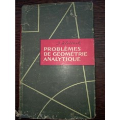 Problemes de geometrie analytique - D. Kletenik