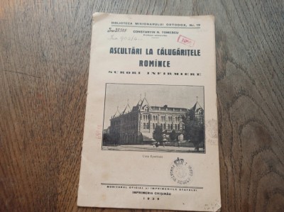 ASCULTARI LA CALUGARITELE ROMANCE, 1939 * CHISINAU foto
