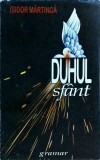 Isidor Martinica - Duhul Sfant
