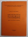 GEOGRAFIA ECONOMICA A R.S. ROMANIA de ION VELCEA , 1975