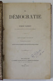 LA DEMOCRATIE par ETIENNE VACHEROT , 1860