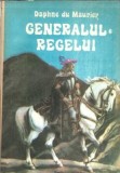 Generalul regelui - Daphne du Maurier