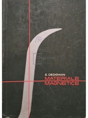 S. Cedighian - Materiale magnetice (Editia: 1967)