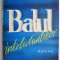 Balul intelectualilor &ndash; Stefan Luca
