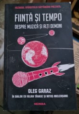 FIINTA SI TEMPO, DESPRE MUZICA SI ALTI DEMONI - OLEG GARAZ IN DIALOG CU IULIAN TANASE SI MITOS MICLEUSANU