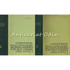 Constante Fizice Principale Ale Hidrocarburilor Si Ale Unor Compusi Organici I,