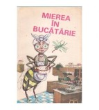 colectiv - Mierea in bucatarie - 111561