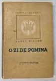O ZI DE POMINA , roman de JAMES HILTON , 1946