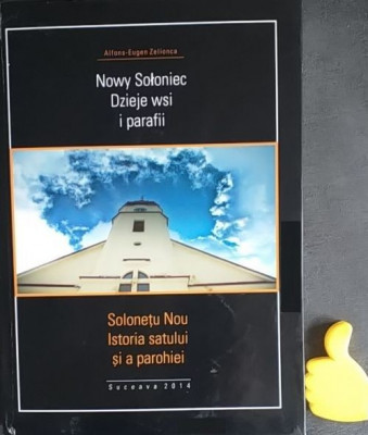 Solonetu nou Istoria satului si a parohiei Nowy Soloniec Alfos-Eugen Zelionca foto