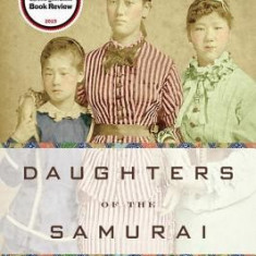 Daughters of the Samurai: A Journey from East to West and Back