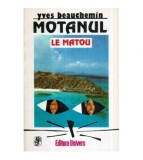 Yves Beauchemin - Motanul - Le matou - roman - 121375