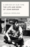 A Writer of Our Time | Joshua Sperling, Verso Books