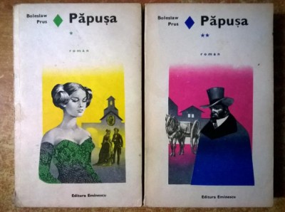 Boleslaw Prus : Păpuşa ( 2 vol. ) foto