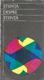 Cumpara ieftin Stiinta despre stiinta - J. D. Bernal