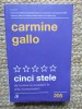 CINCI STELE DE LA BINE LA EXCELENT IN ARTA COMUNICARII-CARMINE GALLO