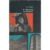 La raspantia civilizatiilor - Jan Myrdal