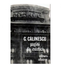 George Calinescu - Pagini de estetica - 100779